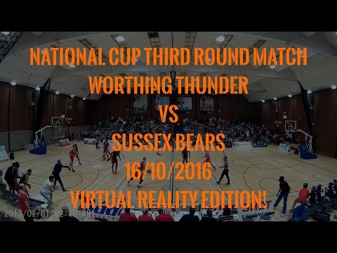 Worthing Thunder vs Sussex Bears - Virtual Reality Edition!