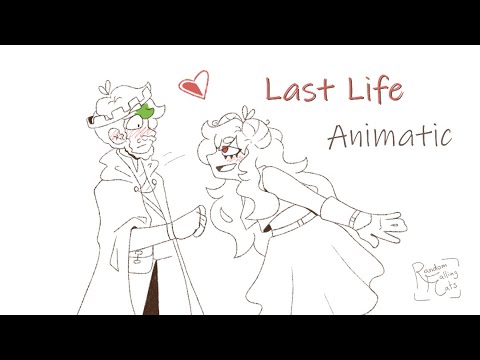 "I've always had a thing for red names..." || Last Life Animatic