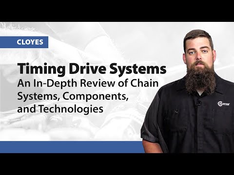 Cloyes Timing Drive Systems: An In-Depth Review of Chain Systems, Components, and Technologies