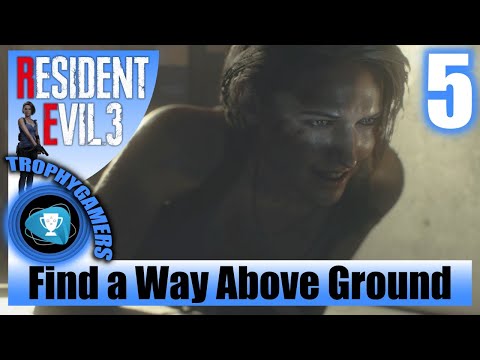 Resident Evil 3 Remake – Find a Way Above Ground - Playthrough Part 5