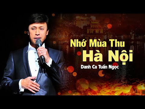 Nhớ Mùa Thu Hà Nội (Trịnh Công Sơn) - Tuấn Ngọc