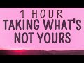 TV Girl Taking What S Not Yours 1 Hour Lyrics