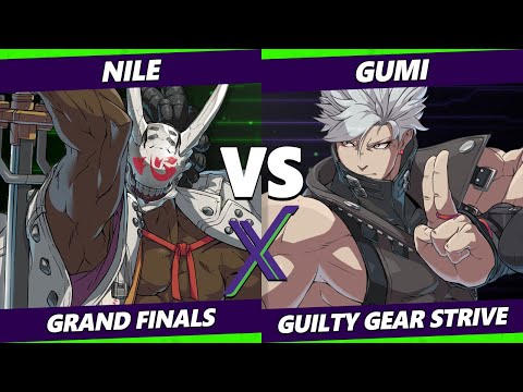 F@X 412 GRAND FINALS - Nile (Nagoriyuki) Vs. GUMI [L] (Chipp) Guilty Gear Strive