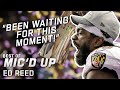 "Been WAITING for this moment" Best of Ed Reed Mic'd Up