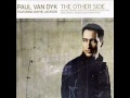 paul van dyk feat wayne jackson - the other side ...