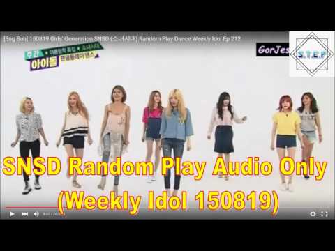 SNSD Random Play - Weekly Idol 150819(Audio Only)