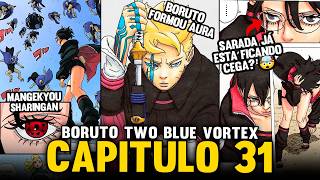 BOMBA! SARADA USA DEMAIS O MANGEKYOU E FICA CEGA EM BORUTO TWO BLUE VORTEX - CAP 31