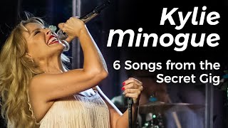 Kylie Minogue: 6 Songs from the Secret Gig | Magic Radio Presents…