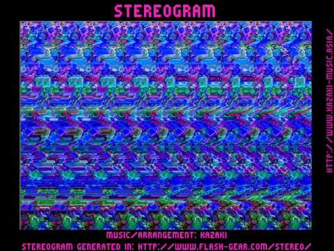 [Original] Kazaki - Stereogram [Trance]