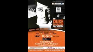 The Duke Ellington Orchestra - Live in Rome 2014
