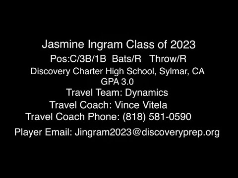 2023 Jasmine Ingram 3B/C/1B Softball Skills Video- Discovery Charter High School- Dynamics Softball