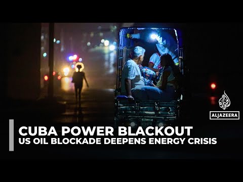 Cuba blackouts deepen as US oil blockade pushes island to ...