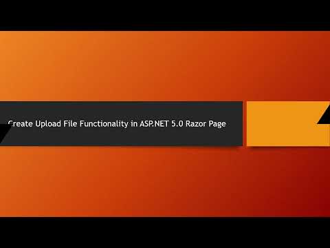 Create Upload File Functionality in an ASP NET 5 0 Razor Page