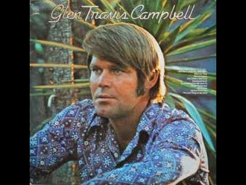 Glen Travis Campbell*A1 I Will Never Pass This Way Again /Capitol Records –1 C062-81309 Germany 1972