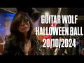 GUITAR WOLF at the Halloween Ball 2024! The greatest rock n roll band on Earth? #GuitarWolf #japan