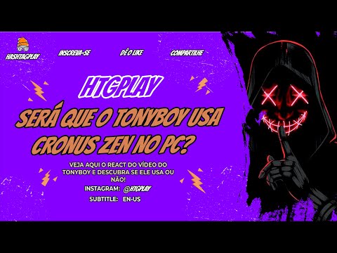 HTGREACT - SERÁ QUE TONYBOY USA ADAPTADOR NO PC ?? DESCUBRA AQUI!