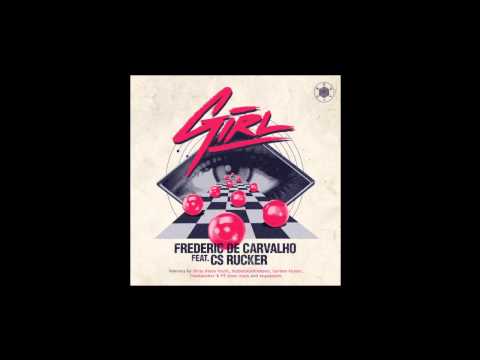 [PLC023] Frederic De Carvalho Feat. CS Rucker - Girl (Vegamoore remix)