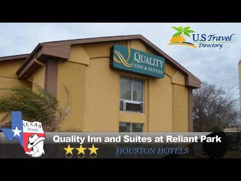 Quality Inn and Suites at Reliant Park - Houston Hotels, Texas