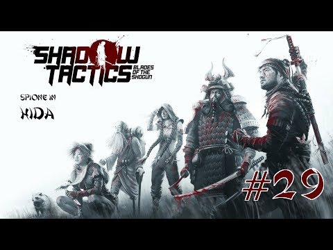Lets Play Shadow Tactics #29 - Das Ding mit dem Rindvieh