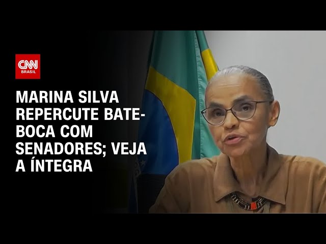 Marina Silva repercute bate-boca com senadores durante comissão; veja a íntegra | CNN 360º