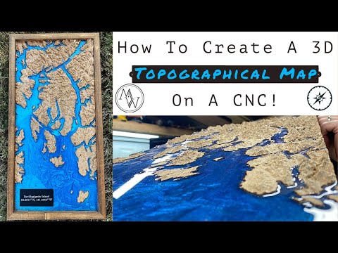 How To Create A 3D Topographical Map On A CNC