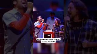 Eddie Vedder &amp; Ben Harper “Under Pressure” #cover