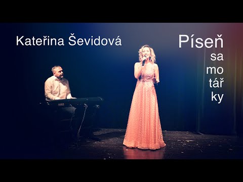 Kateřina Ševidová - Píseň samotářky (Live)