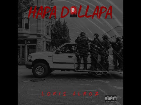 Loris Alboz - Hapa Dollapa (Prod. Gango Beatz)