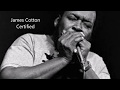 James Cotton-Certified