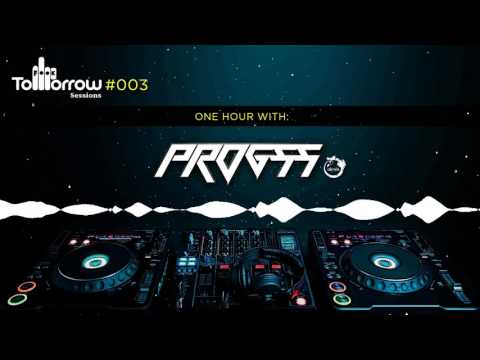 Fxxk Tomorrow Sessions #003 -  Progss