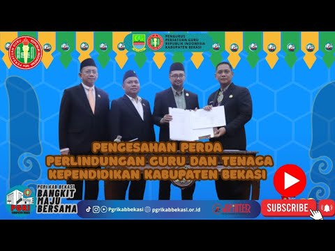 Pengesahan PERDA Perlindungan GTK Kab. Bekasi