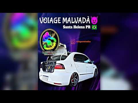 02 - CD VOYAGE MALVADÃO - SANTA HELENA PR