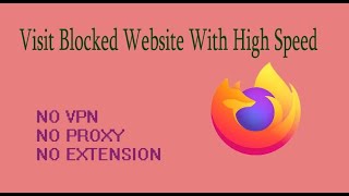 Unblock Website on Firefox