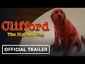 Clifford the Big Red Dog - Official Trailer 2 (2021) Jack Whitehall, John Cleese