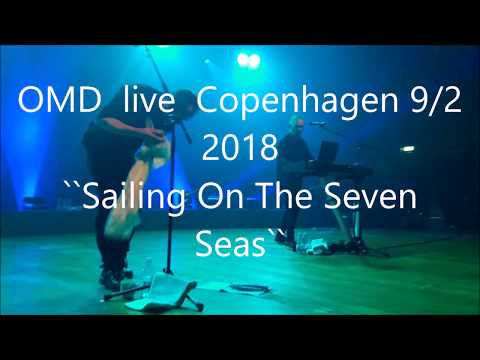 OMD -`` Sailing On Seven The Seas ``( first row short - live Copenhagen)
