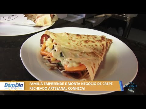 Família empreende e monta negócio de Crepe Recheado Artesanal. Conheça! 02 03 2022