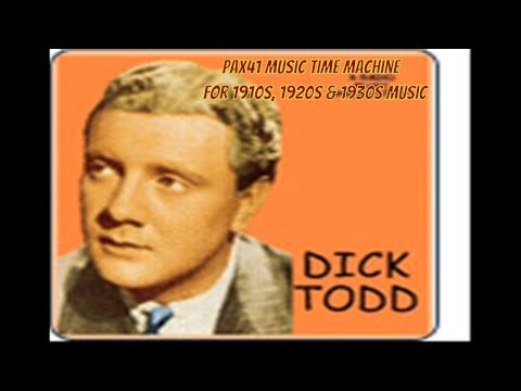 1940s Music - Dick Todd - When The Lights Go On Again @Pax41