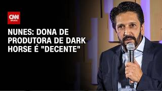 Vídeo: Dona de produtora de Dark Horse é “decente”, afirma Ricardo Nunes | CNN PRIME TIME