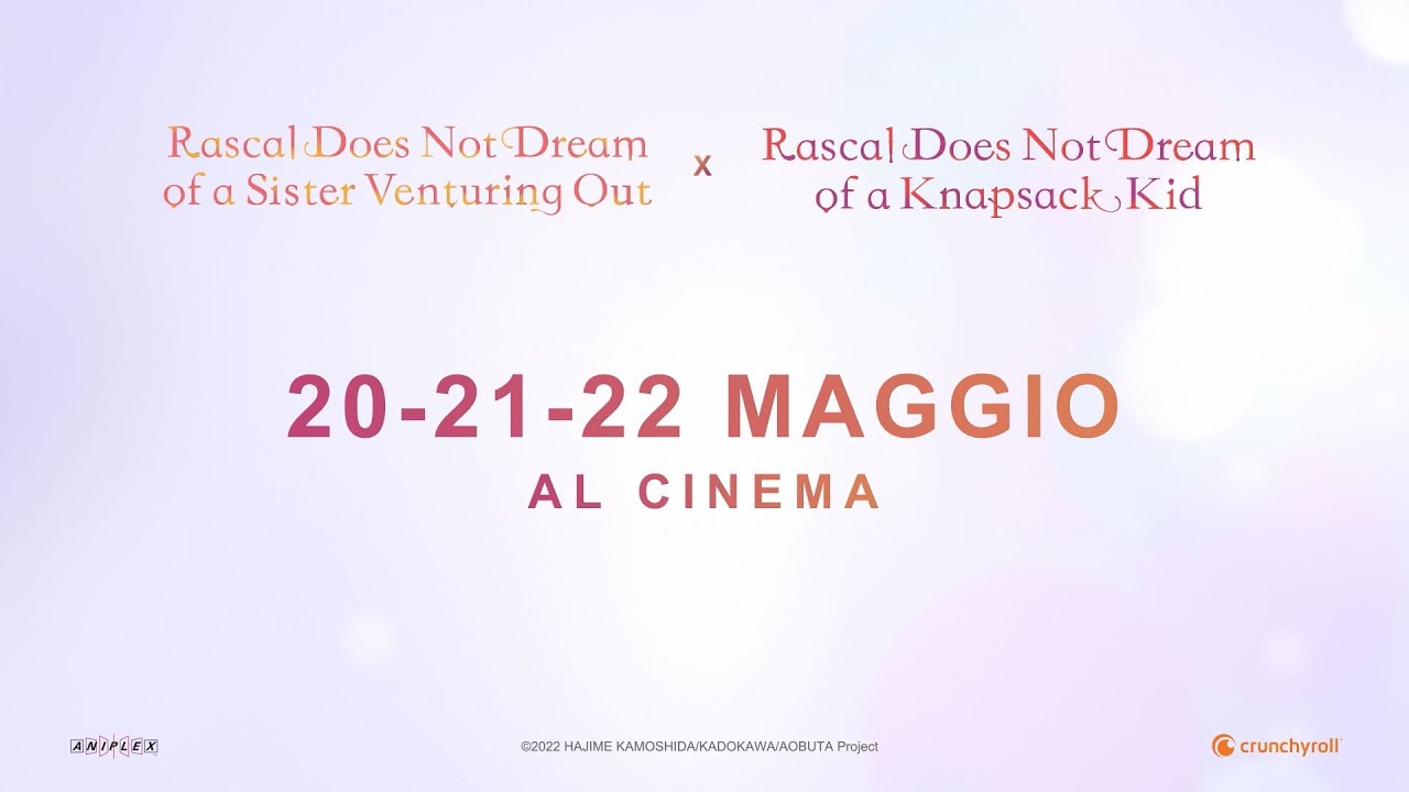 Rascal Does Not Dream – Double Feauture: Il trailer ufficiale