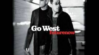 Go West - Let Love Come