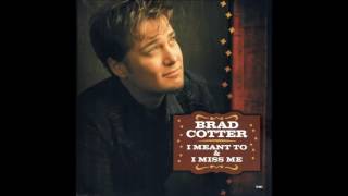 Brad Cotter - I Meant To [Alternate Version] [HQ]