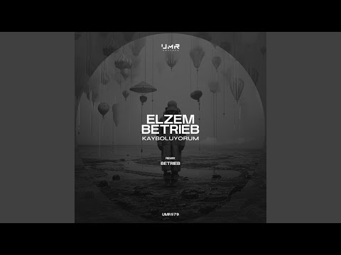 Kayboluyorum (Betrieb Remix)