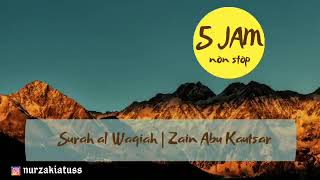 Download lagu 5 Jam Non Stop !!! Menghafal Surah al Waqiah 28x Bisa untuk pengantar tidur Zain Abu Kautsar mp3 Download lagu 5 Jam Non Stop !!! Menghafal Surah al Waqiah 28x Bisa untuk pengantar tidur Zain Abu Kautsar mp3