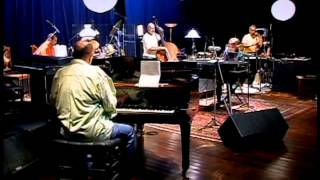 Leila Pinheiro  e João Donato - DVD João Donato - DONATURAL - 2005