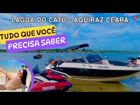 Lagoa do Catu em Aquiraz no Ceará | Passeio de lancha e jetski 2026