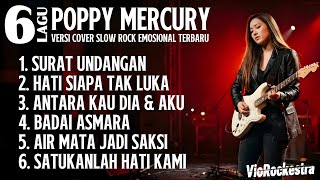 Download lagu 6 Lagu Poppy Mercury Full Album - Cover Slow Rock Emosional Terbaru 2026 | VioRockestra mp3 Download lagu 6 Lagu Poppy Mercury Full Album - Cover Slow Rock Emosional Terbaru 2026 | VioRockestra mp3