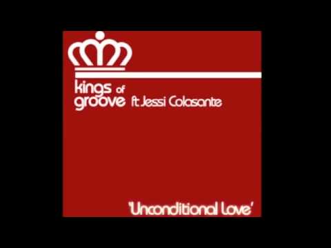Kings of Groove ft. Jessi Colasante Unconditional Love ( Pavenivo remix )