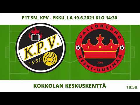 P17 SM, KPV - PKKU, LA 19.6.2021 KLO 14:30