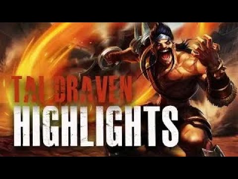 Tai Draven Highlights # 2