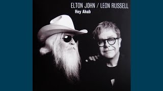 Elton John &amp; Leon Russell - Hey, Ahab